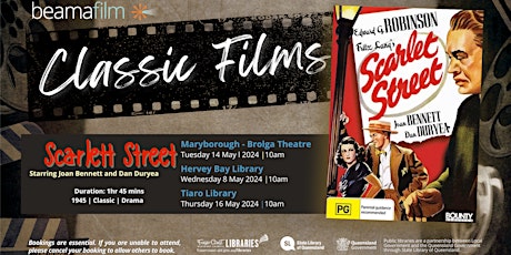 Classic Film - Scarlett Street -  Brolga Theatre Maryborough