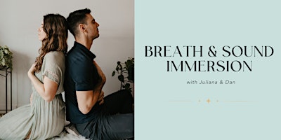 Imagem principal do evento Breath & Sound Immersion