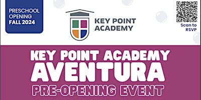The Key Point Academy Pre-Opening Event at Atlantic Village! primary image
