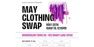 Austin Swappin May Clothing Swap! primary image