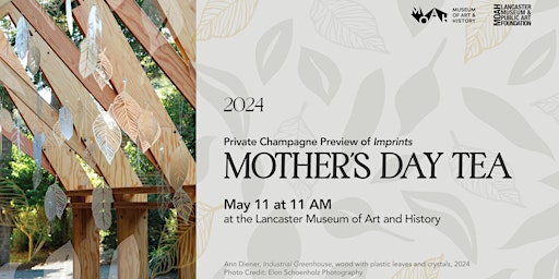 Image principale de MOAH Mother's Day Tea 2024