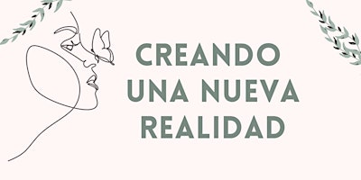 Hauptbild für Creando una nueva realidad!