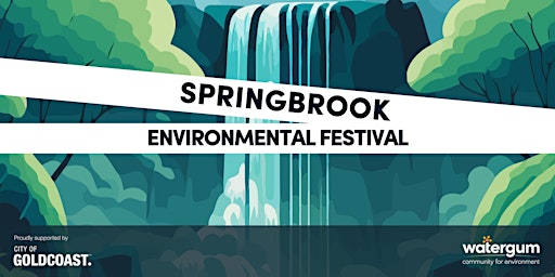 Springbrook Environmental Festival primary image