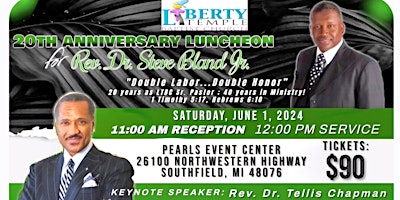 Image principale de Rev. Dr. Steve Bland, Jr. 20th Pastoral Anniversary