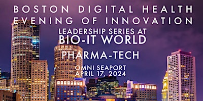 Image principale de PharmaTech Reception at Bio-IT World Conference in Boston