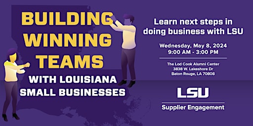 Hauptbild für Building Winning Teams with Louisiana Small Businesses