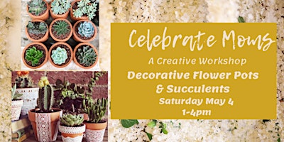 Imagen principal de Celebrate Moms-Decorative Flower Pots & Succulents