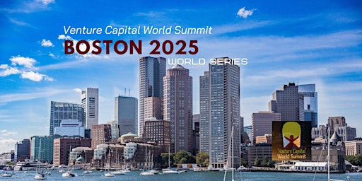 Boston 2025 Venture Capital World Summit primary image