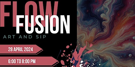 FLOW FUSION Art and Sip primary image