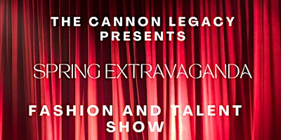 Hauptbild für Spring Extravaganza- Fashion/Talent Show