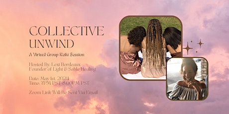 Collective Unwind: A Virtual Reiki Group Session