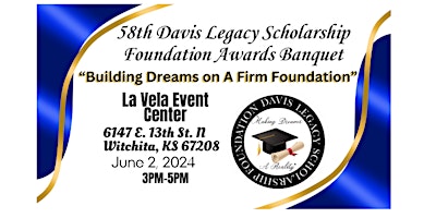 Imagem principal do evento 58th Annual Davis Legacy Scholarship Award Banquet