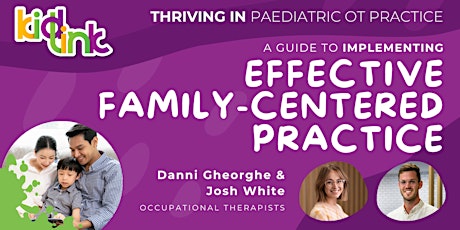 A Guide to Implementing Effective Family-Centered Practice