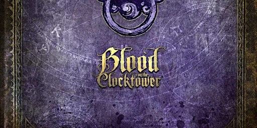 Imagem principal do evento Blood on the Clocktower