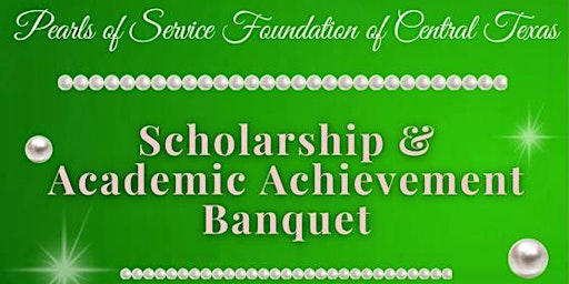 Immagine principale di Scholarship & Academic Achievement Banquet 