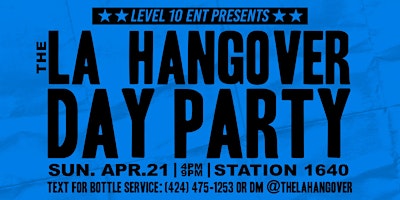 Imagem principal de The LA Hangover: Day Party!