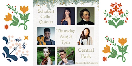 Schubert Cello Quintet - Romantic Masterworks @ Central Park primary image