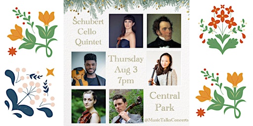 Imagem principal do evento Schubert Cello Quintet - Romantic Masterworks @ Central Park