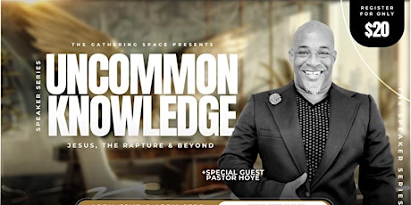 Speaker Series: Uncommon Knowledge - Jesus, The Rapture, and Beyond