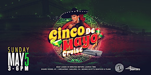 Imagem principal do evento CINCO DE MAYO CRUISE