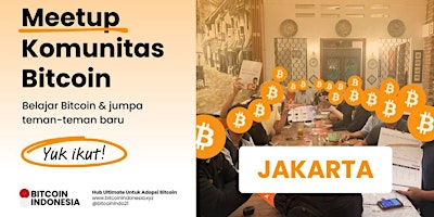 Hauptbild für Bitcoin Meetup Spesial: Halving Day dan Peluncuran Yayasan Sila Kelima
