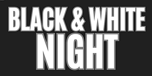 Primaire afbeelding van Black & White Night 2024