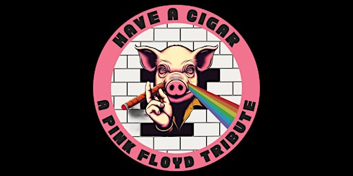 Imagen principal de Have a Cigar - A Pink Floyd Tribute