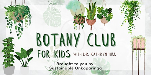 Imagem principal do evento Botany Club for Kids- Woodcroft Library