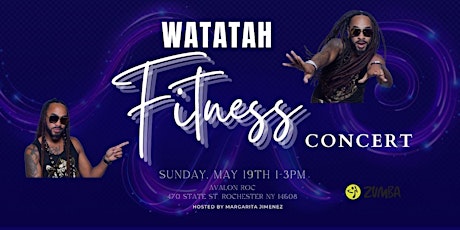 Watatah Fitness Concert Rochester NY