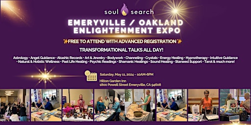 Primaire afbeelding van SoulSearch Emeryville / Oakland Enlightenment Expo - Psychic & Healing Fair