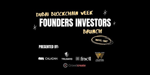 Hauptbild für Dubai Blockchain Week Founders & Investors brunch ✨