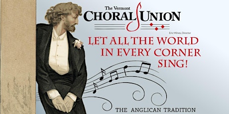 Let All The World In Every Corner Sing! Saturday, June 1, 7:30pm