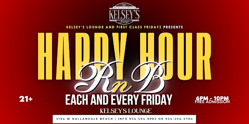 Immagine principale di RNB Happy Hour Each and Every Friday at Kelsey’s Lounge 