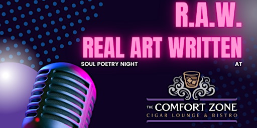 Imagem principal do evento R.A.W. Real Art Written at The Comfort Zone