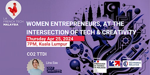 Hauptbild für Women Entrepreneurs at the Intersection of Tech and Creativity