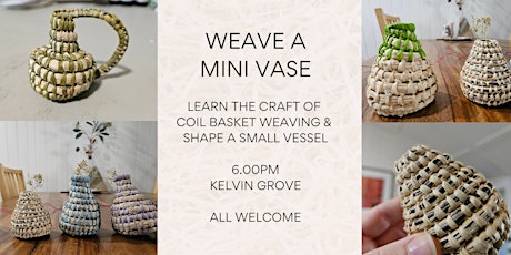 Primaire afbeelding van Basket weaving workshop - create a mini vase