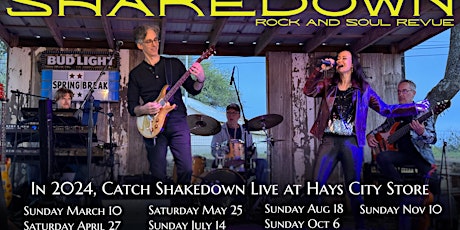 Shakedown Live at Hays City Store - August primary image