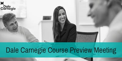 Dale Carnegie Course Preview Complimentary Workshop