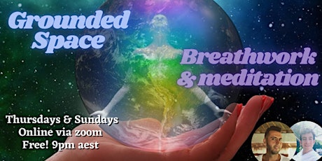 Hauptbild für Free Breathwork & Meditation - Grounded Space