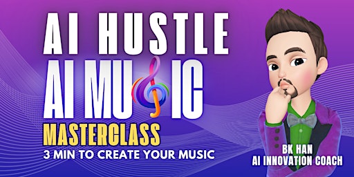 Imagem principal de AI HUSTLE | AI MUSIC MASTERCLASS BATCH 6