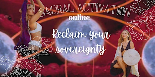 Imagen principal de ⁂   Sacral Activation ⁂ Online