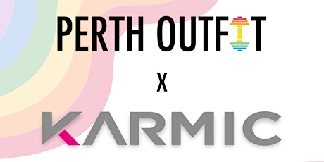 Perth OutFit x Karmic