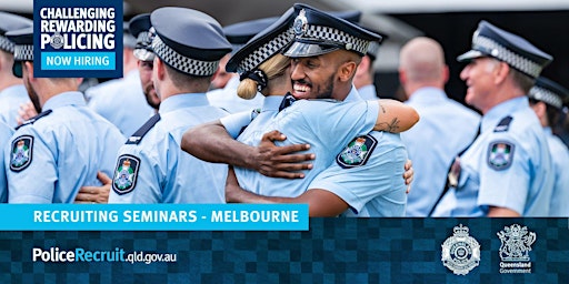 Imagem principal do evento Queensland Police Recruiting Seminar - MELBOURNE