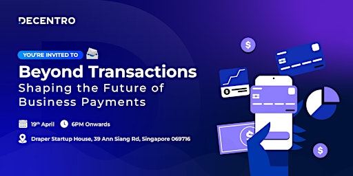 Image principale de Beyond Transactions: Shaping the Future of Business Payments