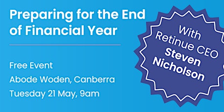 Preparing for the End Financial Year: Small Business Seminar - Canberra