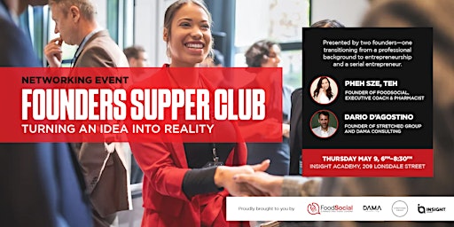 Immagine principale di Founders Supper Club: Turning An Idea Into Reality 