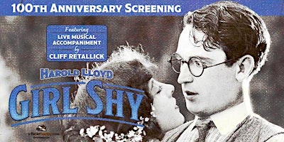 100th Anniversary Screening of GIRL SHY (1924) + Live Musical Accompaniment primary image