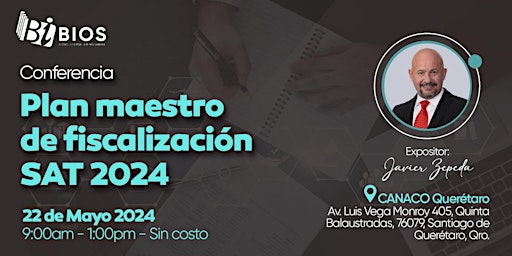 Primaire afbeelding van Plan Maestro de Fiscalización SAT 2024 (QRO)