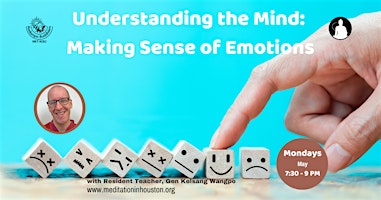 Imagem principal do evento Understanding the Mind: Making Sense of Emotions with Gen Kelsang Wangpo