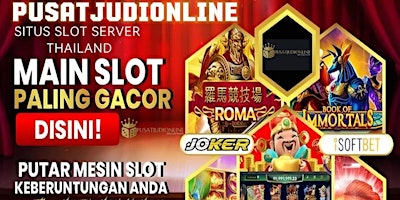 Imagen principal de Pusatjudionline 2024 Daftar Slot Gacor Server Thailand